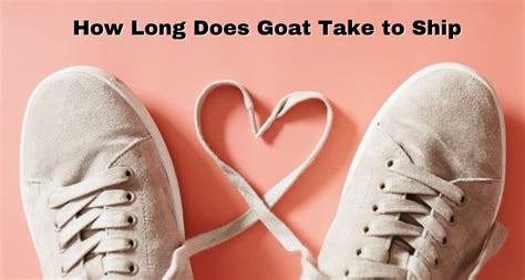 how long does goat take to ship